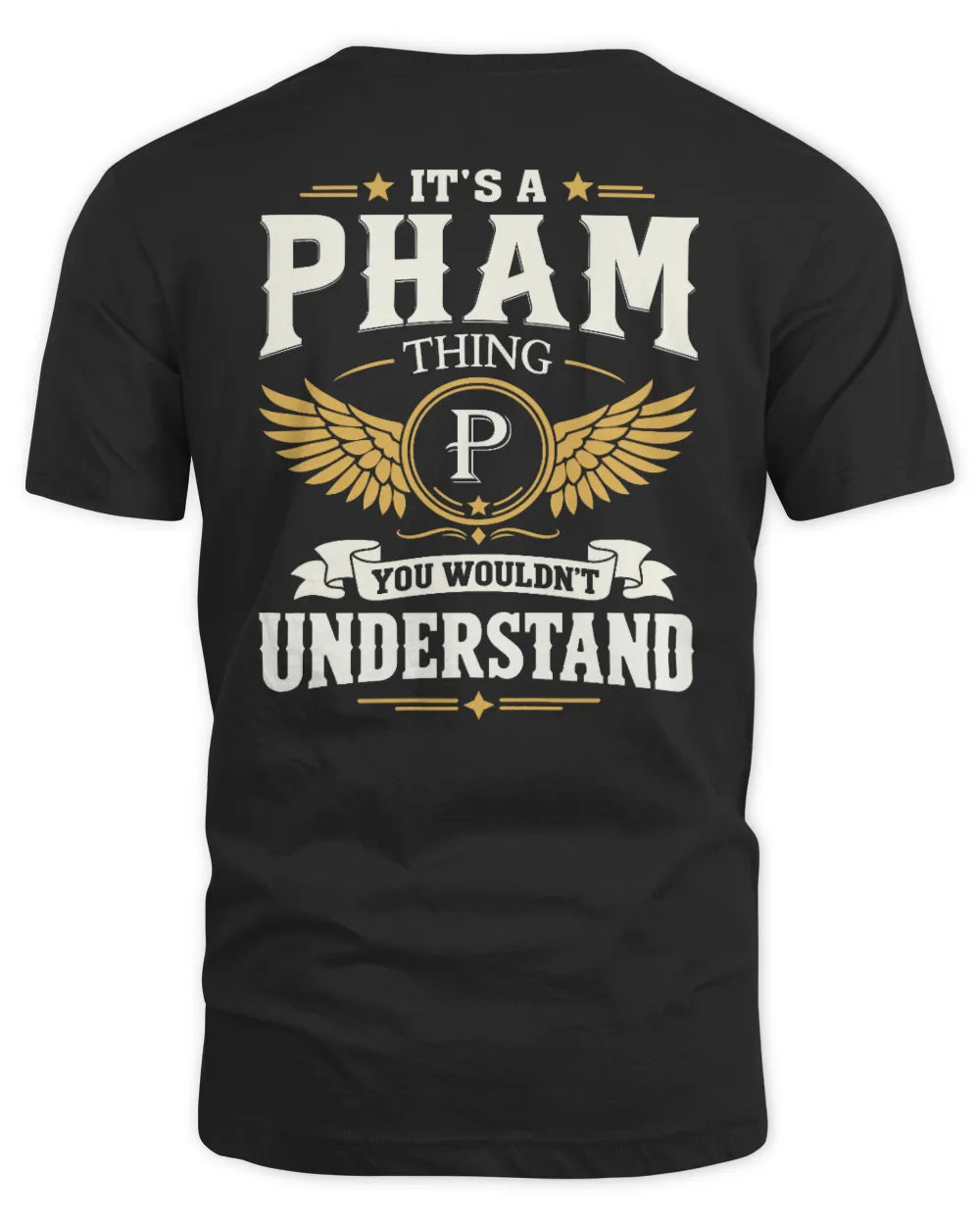PHAM KT06-M008 It’s a [NAME] Thing – You Wouldn’t Understand | Personalized Vintage T-Shirt - Unisex Standard T-Shirt - Black