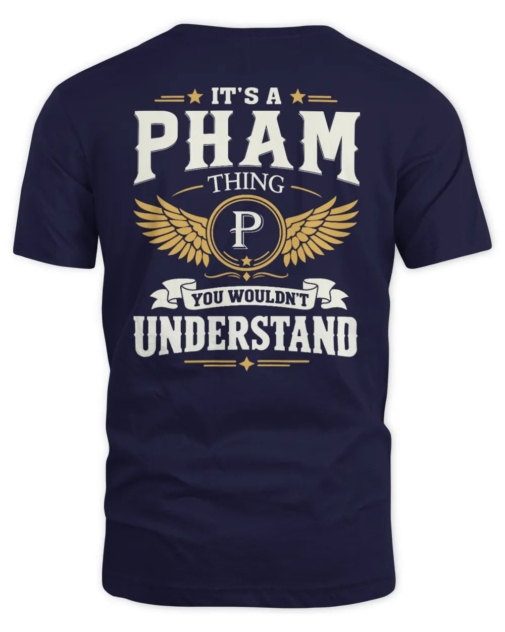 PHAM KT06-M008 It’s a [NAME] Thing – You Wouldn’t Understand | Personalized Vintage T-Shirt - Unisex Standard T-Shirt - Navy