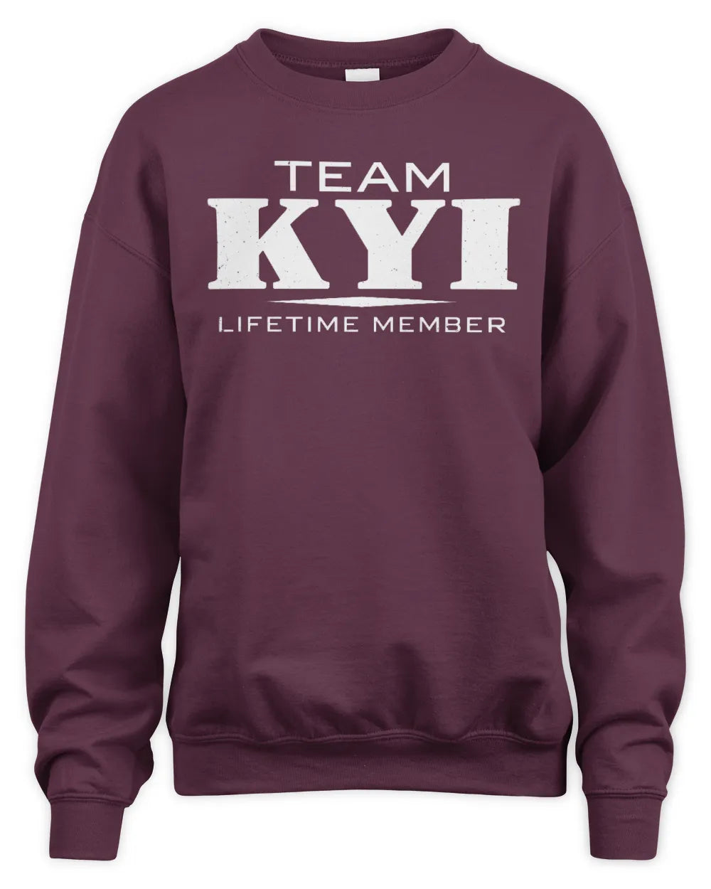KYI BL62-K4-128 - Personalized “Team NAME Lifetime Member” - Unisex Sweatshirt - Maroon