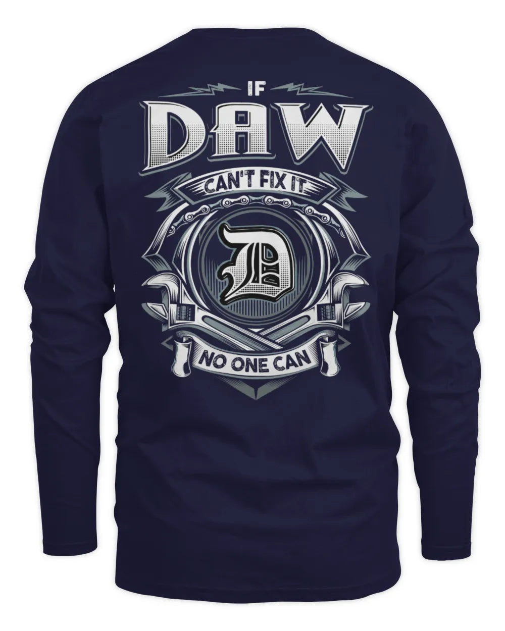DAW AP81-K4-626 - Personalized Ahmed Quote Apparel “If Ahmed Can't Fix It, No One Can” - Men's Long Sleeved T-Shirt - Navy