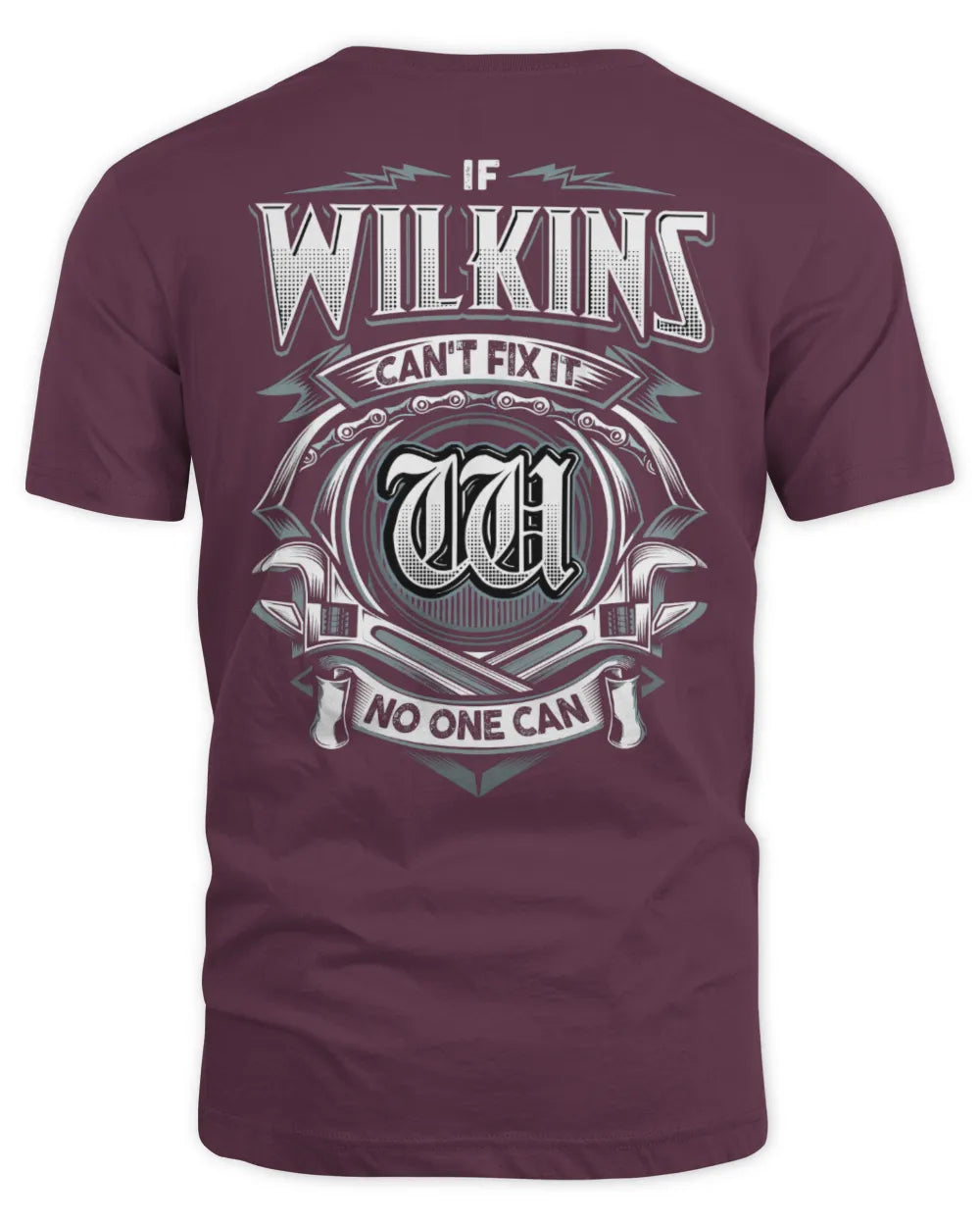 WILKINS AP81-K4-626 - Personalized Ahmed Quote Apparel “If Ahmed Can't Fix It, No One Can” - Unisex Standard T-Shirt - Maroon