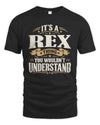 REX P08 TH51 - Personalized “It’s a/an [NAME] Thing – You Wouldn’t Understand” Shirt