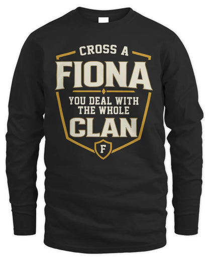 FIONA NT1-K008 Cross A/An NAME, You Deal With the Whole Clan | Personalized Vintage T-Shirt - Men's Long Sleeved T-Shirt - Black
