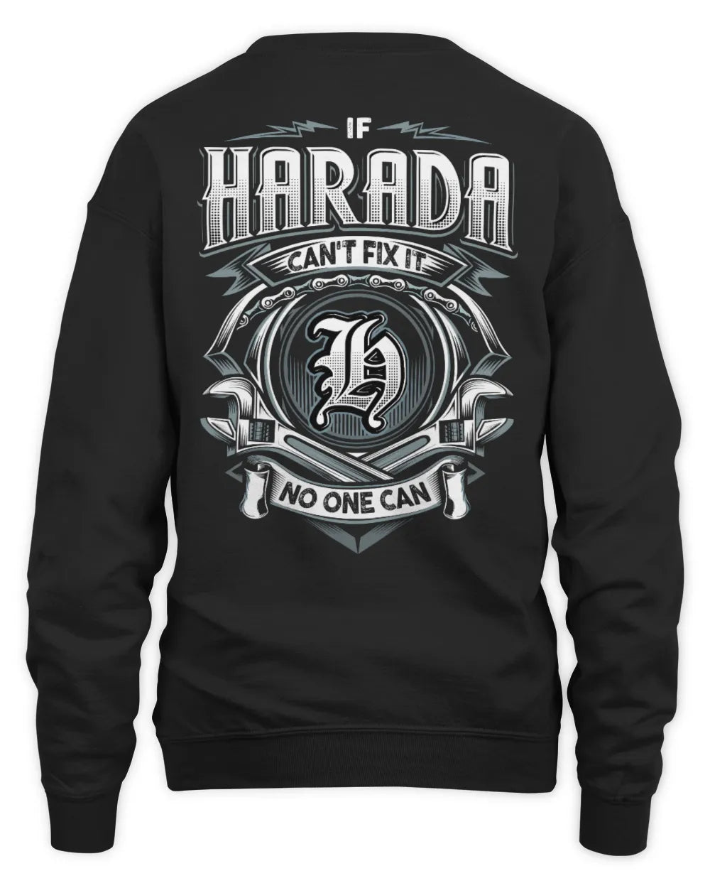 HARADA AP81-K4-626 - Personalized Ahmed Quote Apparel “If Ahmed Can't Fix It, No One Can” - Unisex Sweatshirt - Black
