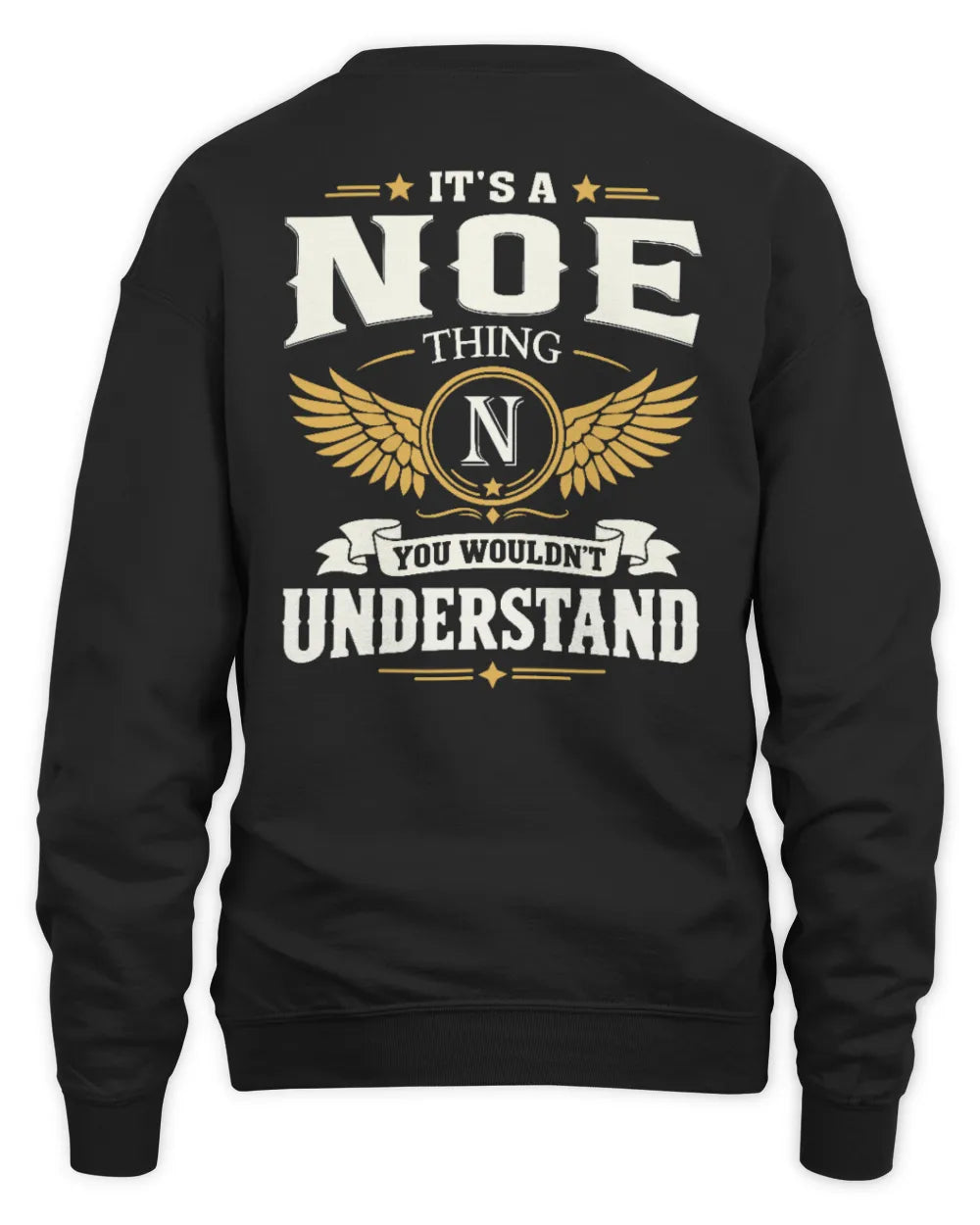 NOE KT06-M008 It’s a [NAME] Thing – You Wouldn’t Understand | Personalized Vintage T-Shirt - Unisex Sweatshirt - Black