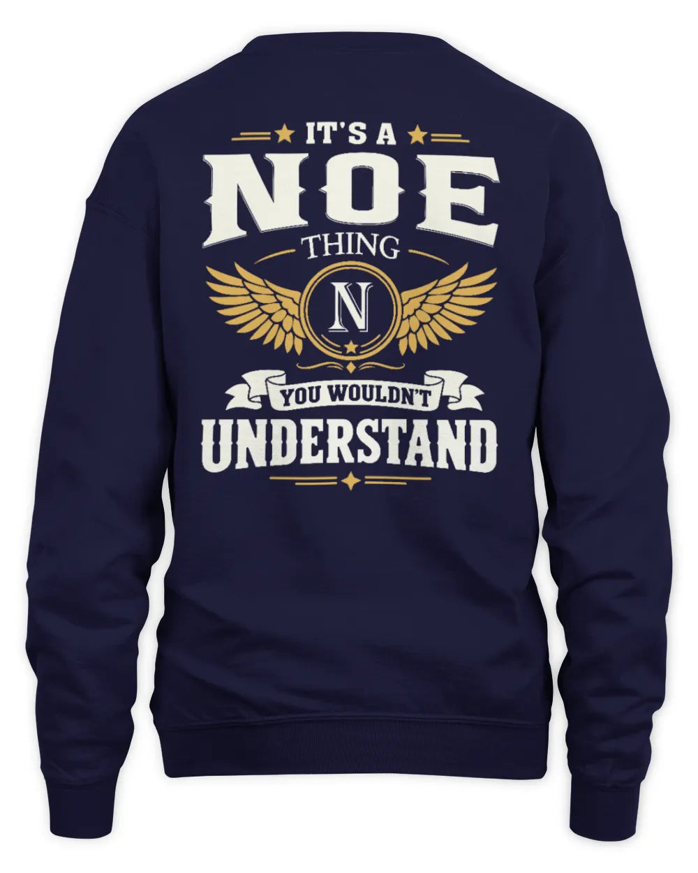 NOE KT06-M008 It’s a [NAME] Thing – You Wouldn’t Understand | Personalized Vintage T-Shirt - Unisex Sweatshirt - Navy