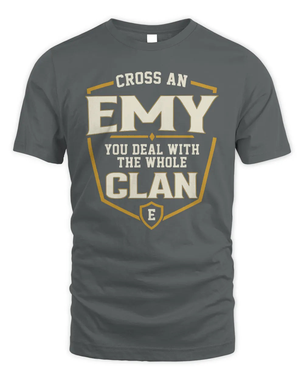 EMY NT1-K008 Cross A/An NAME, You Deal With the Whole Clan | Personalized Vintage T-Shirt - Unisex Standard T-Shirt - Charcoal