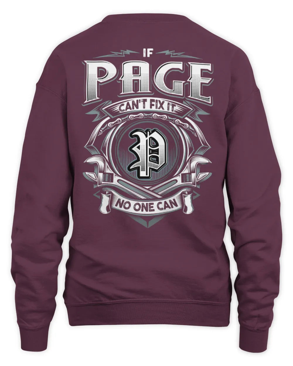 PAGE AP81-K4-626 - Personalized Ahmed Quote Apparel “If Ahmed Can't Fix It, No One Can” - Unisex Sweatshirt - Maroon