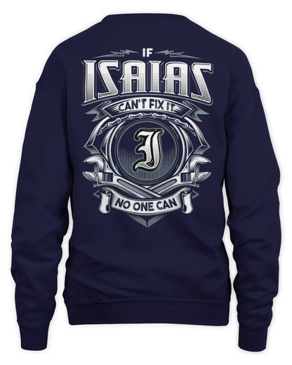 ISAIAS AP81-K4-626 - Personalized Ahmed Quote Apparel “If Ahmed Can't Fix It, No One Can” - Unisex Sweatshirt - Navy