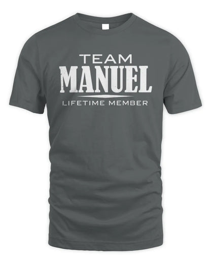 MANUEL BL62-K4-128 - Personalized “Team NAME Lifetime Member” - Unisex Standard T-Shirt - Charcoal