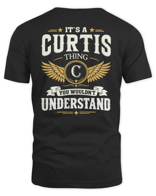 CURTIS KT06-M008 It’s a [NAME] Thing – You Wouldn’t Understand | Personalized Vintage T-Shirt