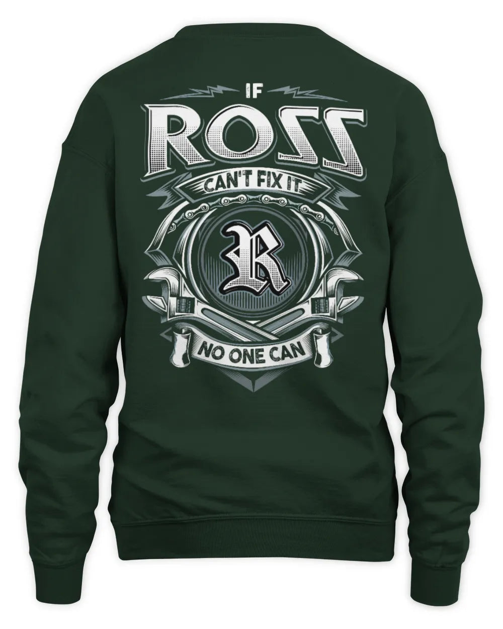 ROSS AP81-K4-626 - Personalized Ahmed Quote Apparel “If Ahmed Can't Fix It, No One Can” - Unisex Sweatshirt - Forest Green