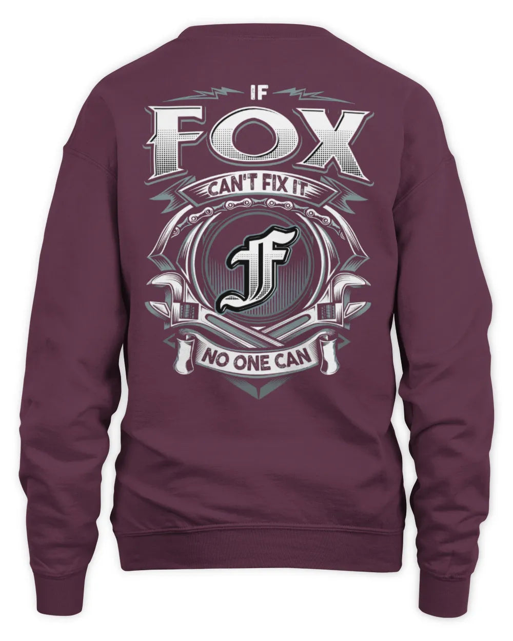 FOX AP81-K4-626 - Personalized Ahmed Quote Apparel “If Ahmed Can't Fix It, No One Can” - Unisex Sweatshirt - Maroon