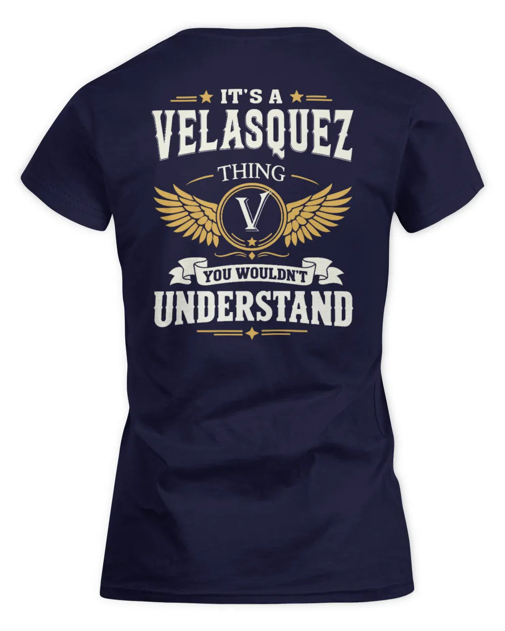 VELASQUEZ KT06-M008 It’s a [NAME] Thing – You Wouldn’t Understand | Personalized Vintage T-Shirt - Women's Standard T-Shirt - Navy