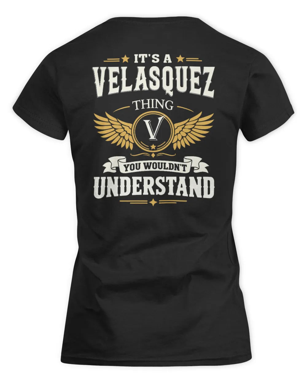 VELASQUEZ KT06-M008 It’s a [NAME] Thing – You Wouldn’t Understand | Personalized Vintage T-Shirt - Women's Standard T-Shirt - Black