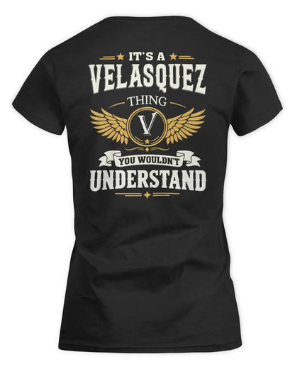 VELASQUEZ KT06-M008 It’s a [NAME] Thing – You Wouldn’t Understand | Personalized Vintage T-Shirt - Women's Standard T-Shirt - Black