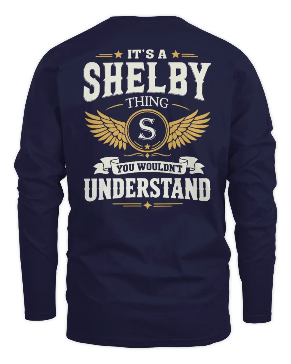 SHELBY KT06-M008 It’s a [NAME] Thing – You Wouldn’t Understand | Personalized Vintage T-Shirt - Men's Long Sleeved T-Shirt - Navy