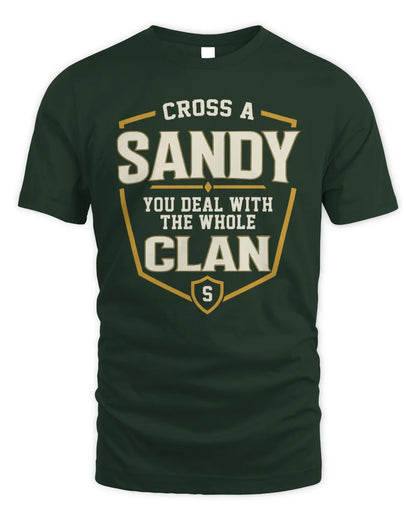 SANDY NT1-K008 Cross A/An NAME, You Deal With the Whole Clan | Personalized Vintage T-Shirt - Unisex Standard T-Shirt - Forest Green