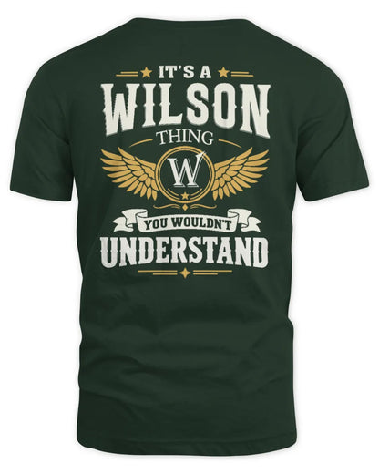 WILSON KT06-M008 It’s a [NAME] Thing – You Wouldn’t Understand | Personalized Vintage T-Shirt - Unisex Standard T-Shirt - Forest Green