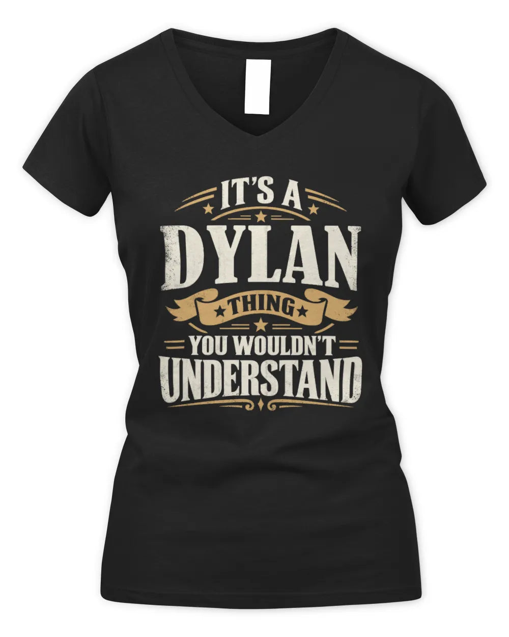 DYLAN P08 TH51 - Personalized “It’s a/an [NAME] Thing – You Wouldn’t Understand” Shirt - Women's V-Neck T-Shirt - Black