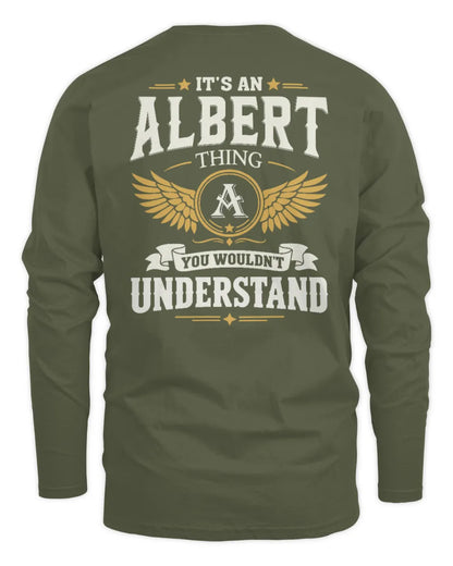 ALBERT KT06-M008 It’s a [NAME] Thing – You Wouldn’t Understand | Personalized Vintage T-Shirt - Men's Long Sleeved T-Shirt - Military Green