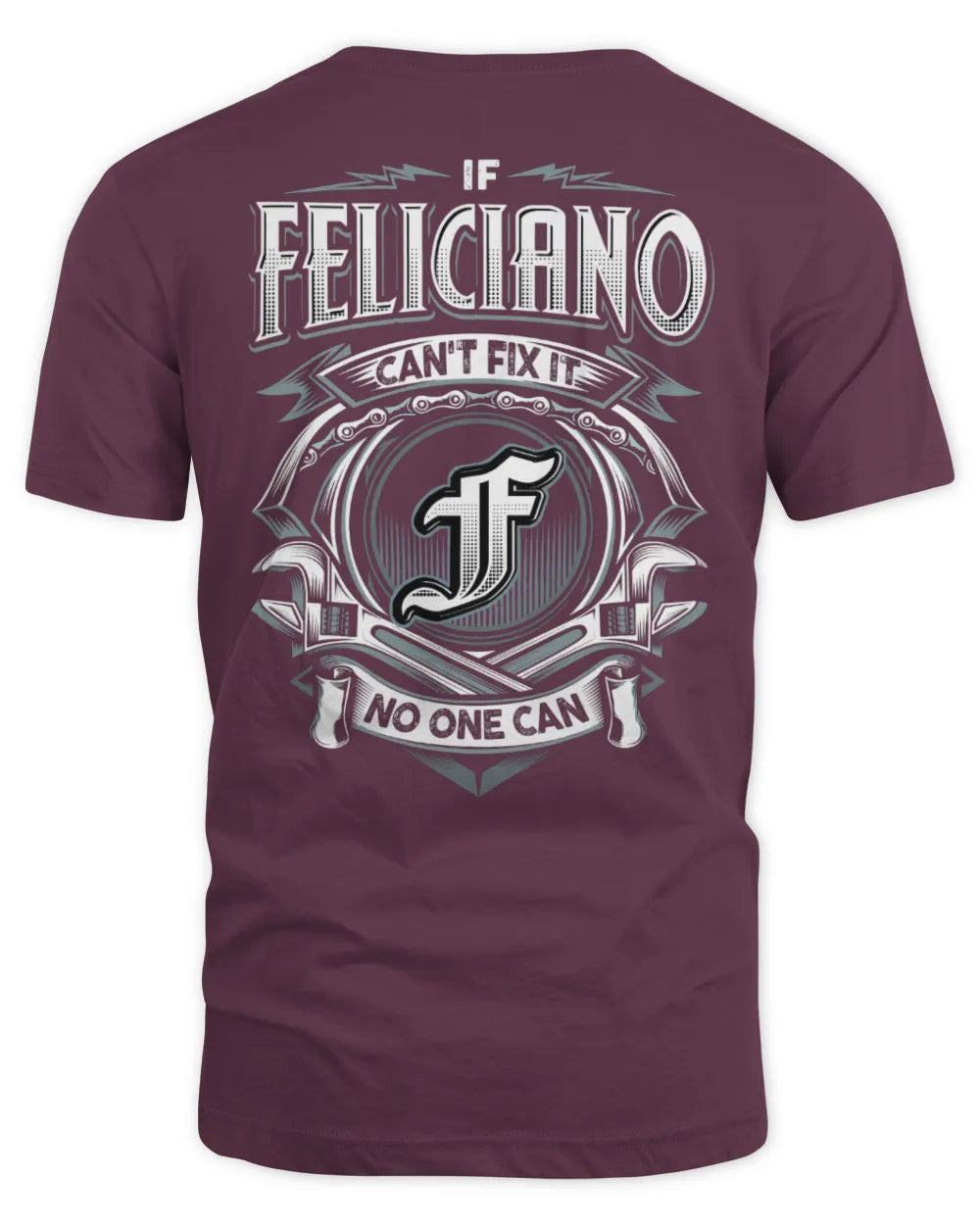 FELICIANO AP81-K4-626 - Personalized Ahmed Quote Apparel “If Ahmed Can't Fix It, No One Can” - Unisex Standard T-Shirt - Maroon