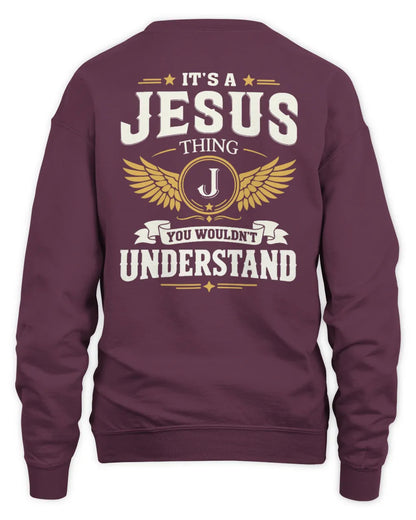 JESUS KT06-M008 It’s a [NAME] Thing – You Wouldn’t Understand | Personalized Vintage T-Shirt - Unisex Sweatshirt - Maroon