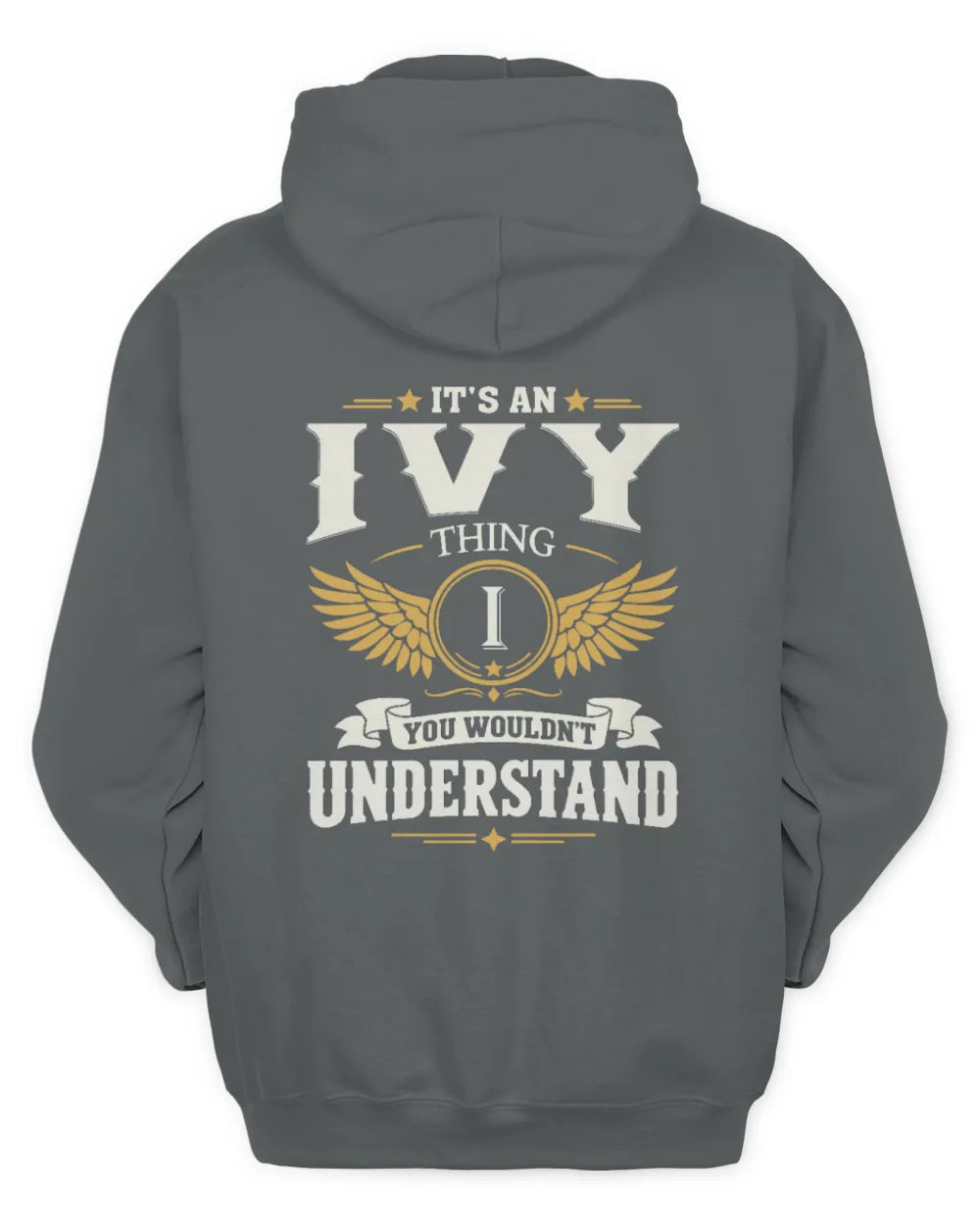 IVY KT06-M008 It’s a [NAME] Thing – You Wouldn’t Understand | Personalized Vintage T-Shirt - Unisex Hoodie - Charcoal