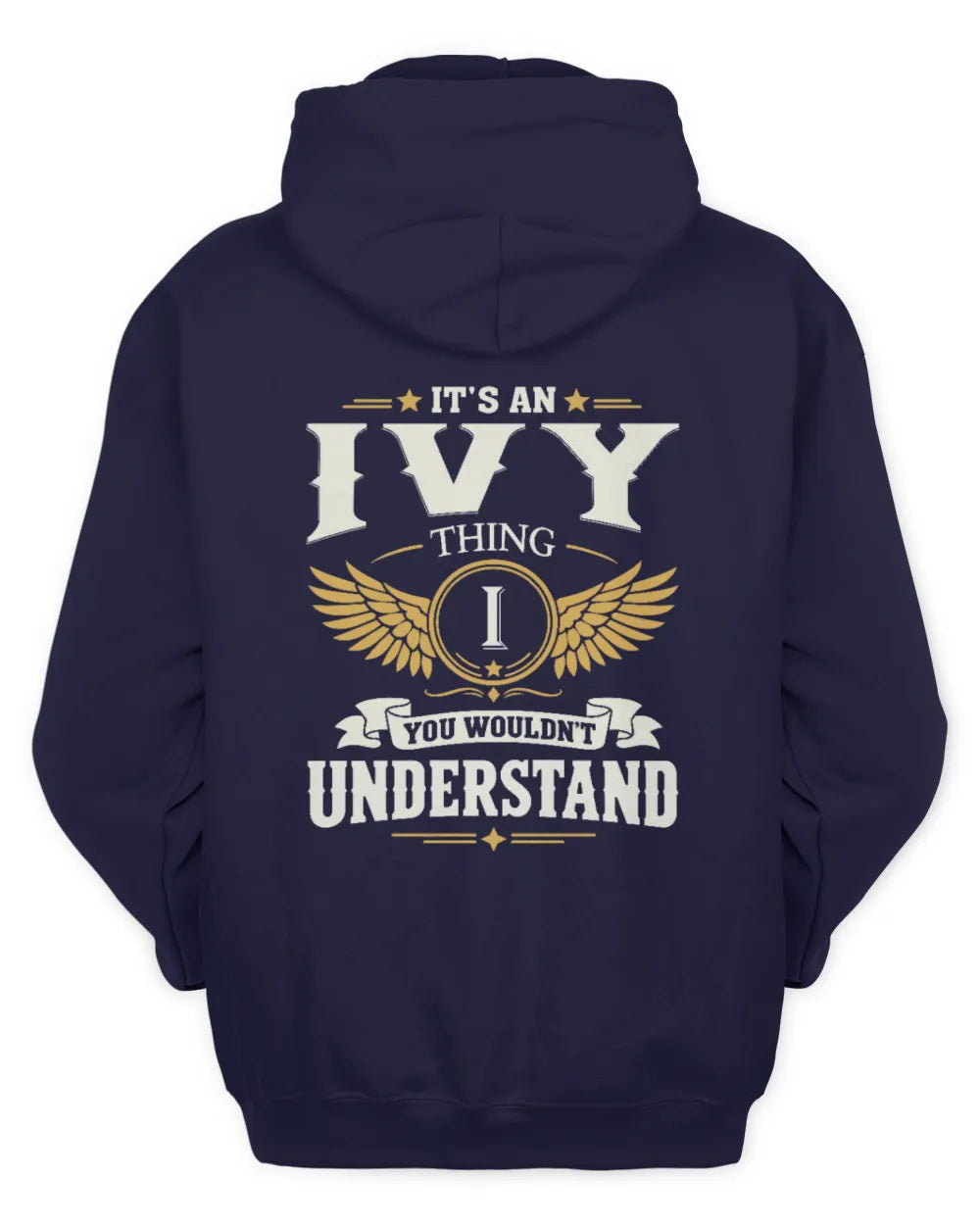 IVY KT06-M008 It’s a [NAME] Thing – You Wouldn’t Understand | Personalized Vintage T-Shirt - Unisex Hoodie - Navy