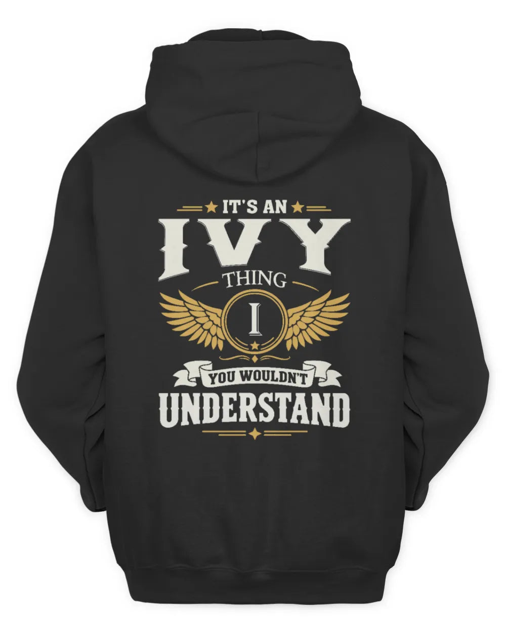 IVY KT06-M008 It’s a [NAME] Thing – You Wouldn’t Understand | Personalized Vintage T-Shirt - Unisex Hoodie - Black
