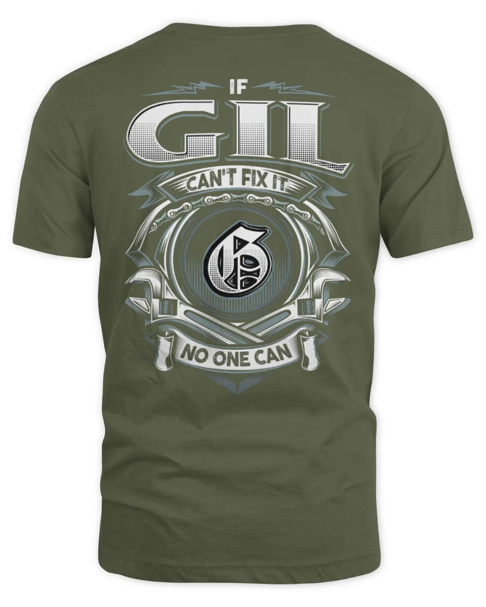 GIL AP81-K4-626 - Personalized Ahmed Quote Apparel “If Ahmed Can't Fix It, No One Can” - Unisex Standard T-Shirt - Military Green