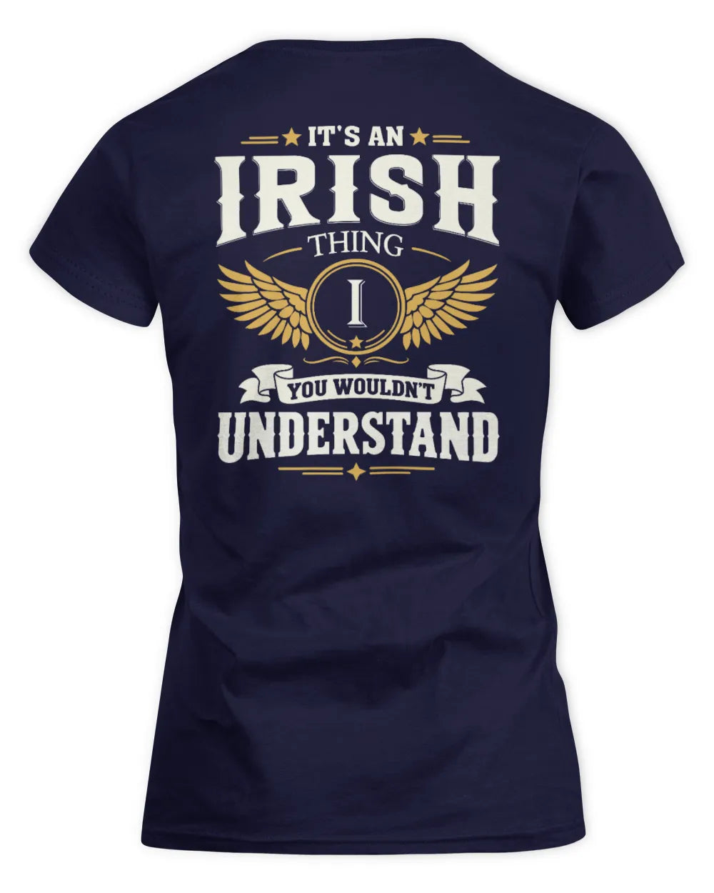 IRISH KT06-M008 It’s a [NAME] Thing – You Wouldn’t Understand | Personalized Vintage T-Shirt - Women's Standard T-Shirt - Navy