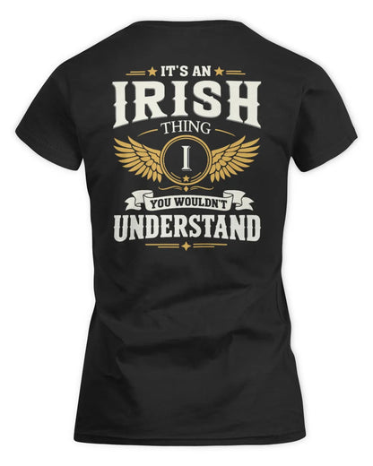 IRISH KT06-M008 It’s a [NAME] Thing – You Wouldn’t Understand | Personalized Vintage T-Shirt - Women's Standard T-Shirt - Black
