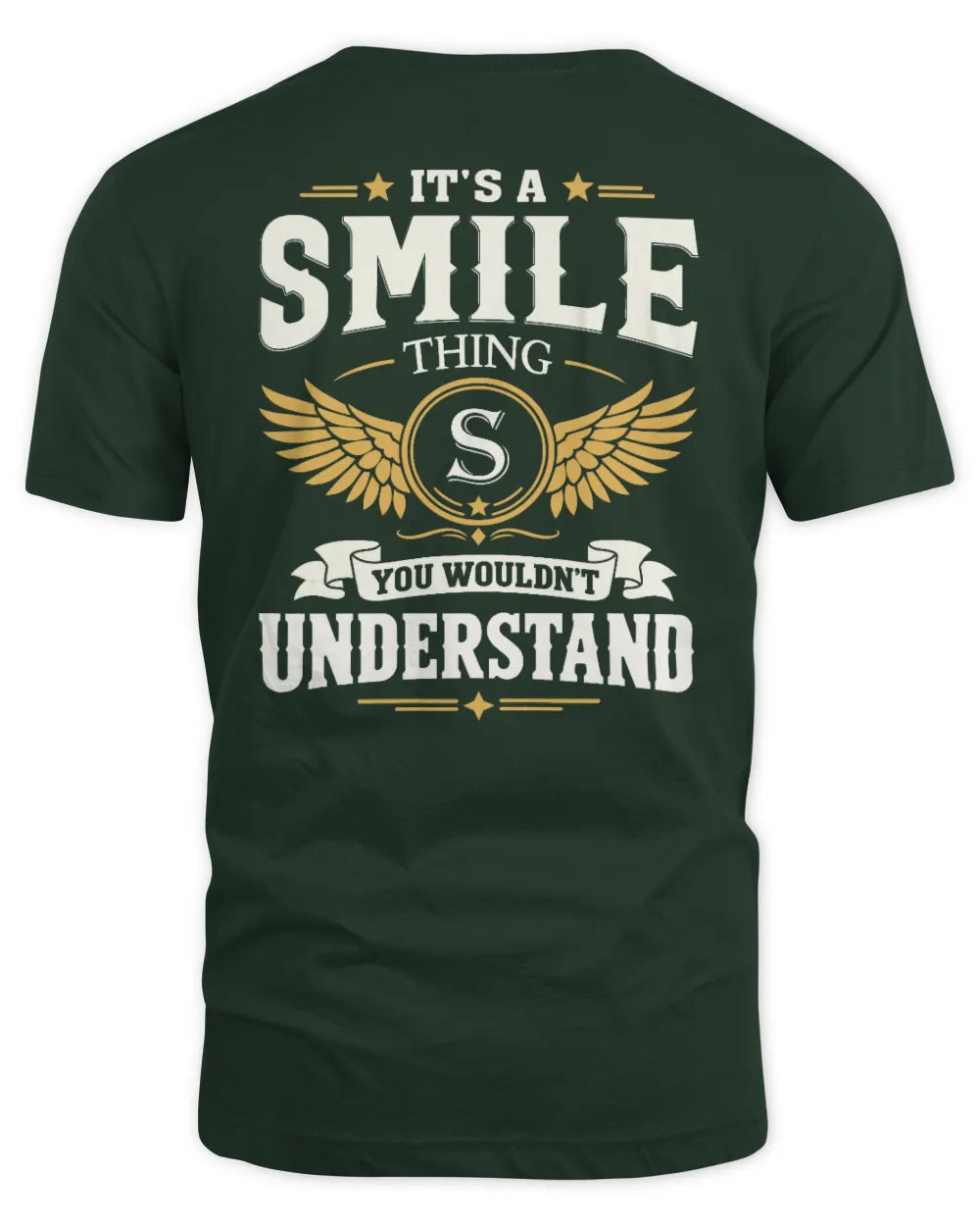 SMILE KT06-M008 It’s a [NAME] Thing – You Wouldn’t Understand | Personalized Vintage T-Shirt - Unisex Standard T-Shirt - Forest Green