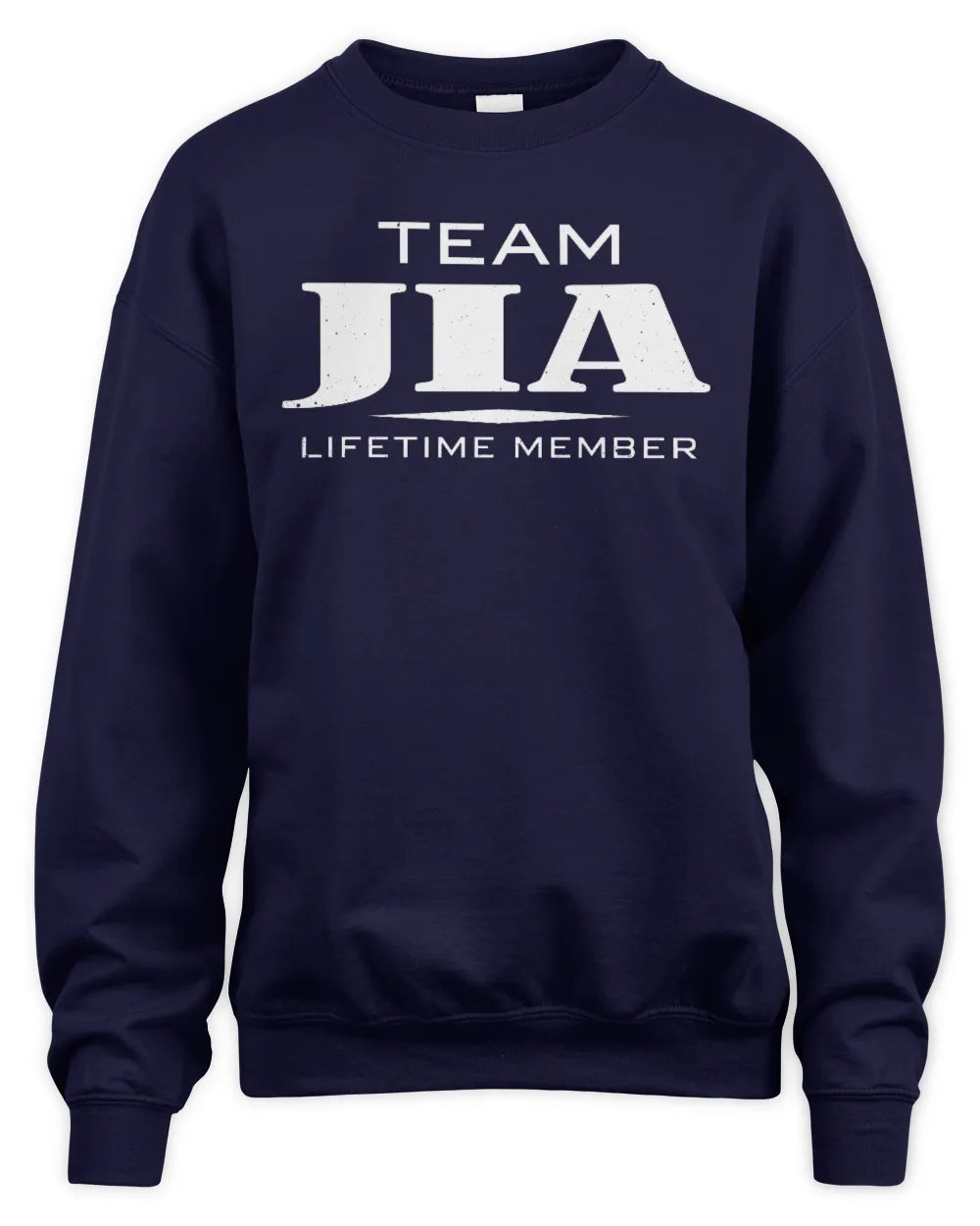 JIA BL62-K4-128 - Personalized “Team NAME Lifetime Member” - Unisex Sweatshirt - Navy