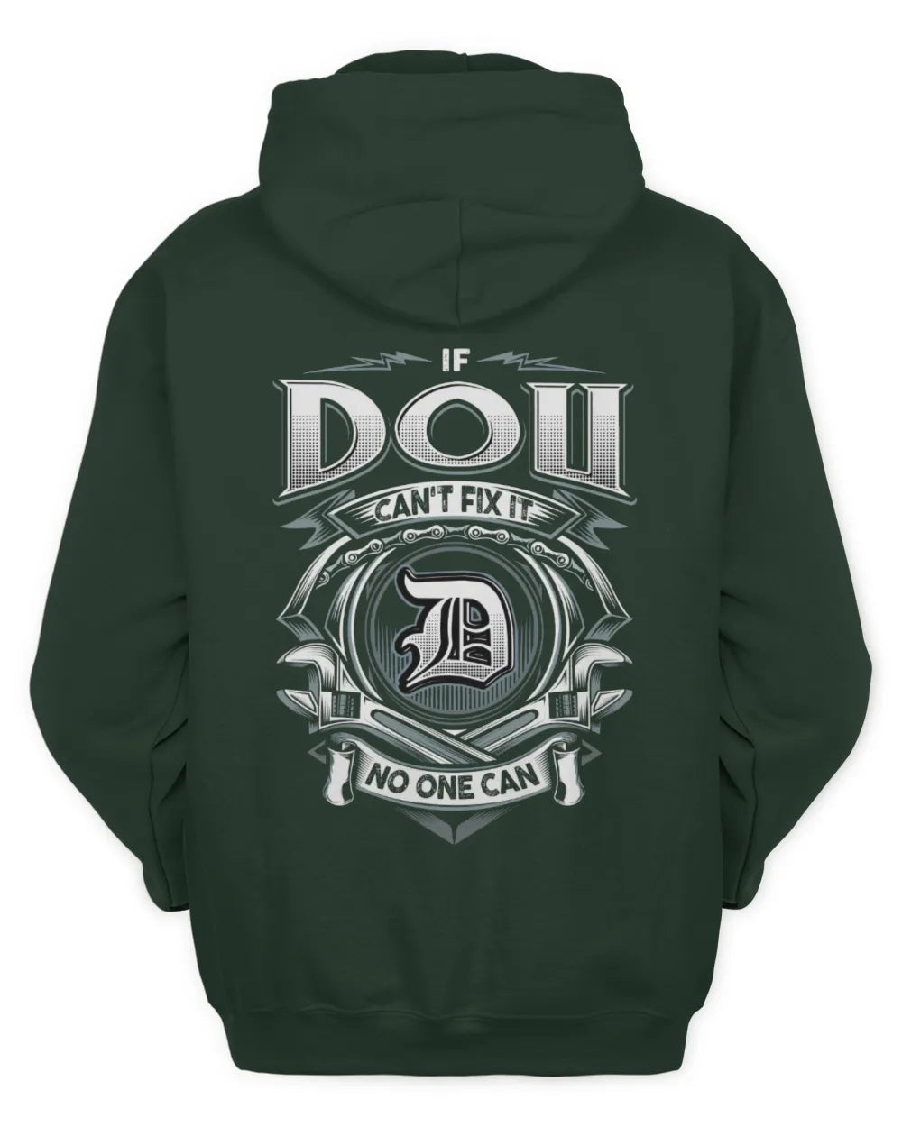 DOU AP81-K4-626 - Personalized Ahmed Quote Apparel “If Ahmed Can't Fix It, No One Can” - Unisex Hoodie - Forest Green