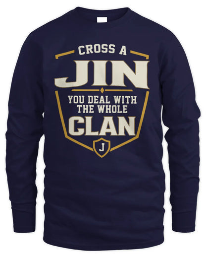 JIN NT1-K008 Cross A/An NAME, You Deal With the Whole Clan | Personalized Vintage T-Shirt - Men's Long Sleeved T-Shirt - Navy