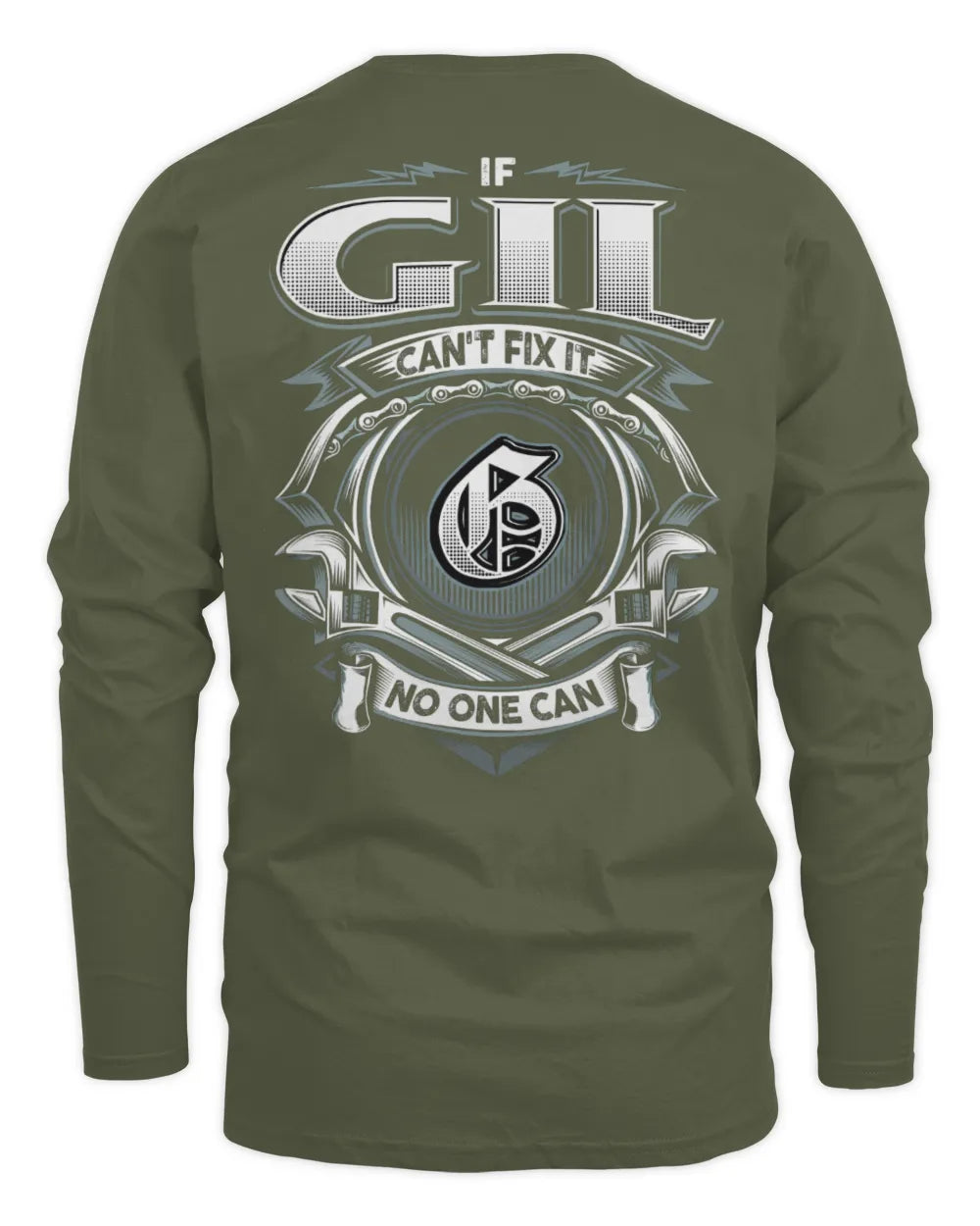 GIL AP81-K4-626 - Personalized Ahmed Quote Apparel “If Ahmed Can't Fix It, No One Can” - Men's Long Sleeved T-Shirt - Military Green