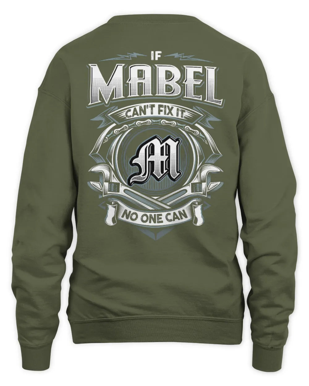 MABEL AP81-K4-626 - Personalized Ahmed Quote Apparel “If Ahmed Can't Fix It, No One Can” - Unisex Sweatshirt - Military Green