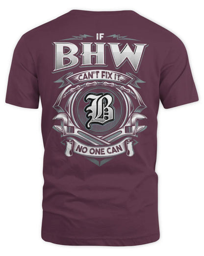 BHW AP81-K4-626 - Personalized Ahmed Quote Apparel “If Ahmed Can't Fix It, No One Can” - Unisex Standard T-Shirt - Maroon