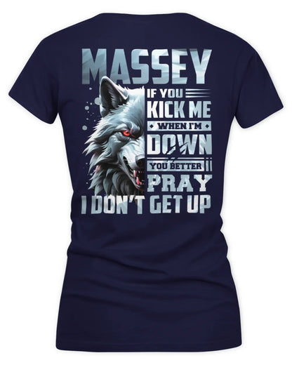 MASSEY AP62-K4-666 - Personalized Fierce Wolf Quote Apparel “If You Kick Me When I’m Down, You Better Pray I Don’t Get Up” - Women's V-Neck T-Shirt - Navy