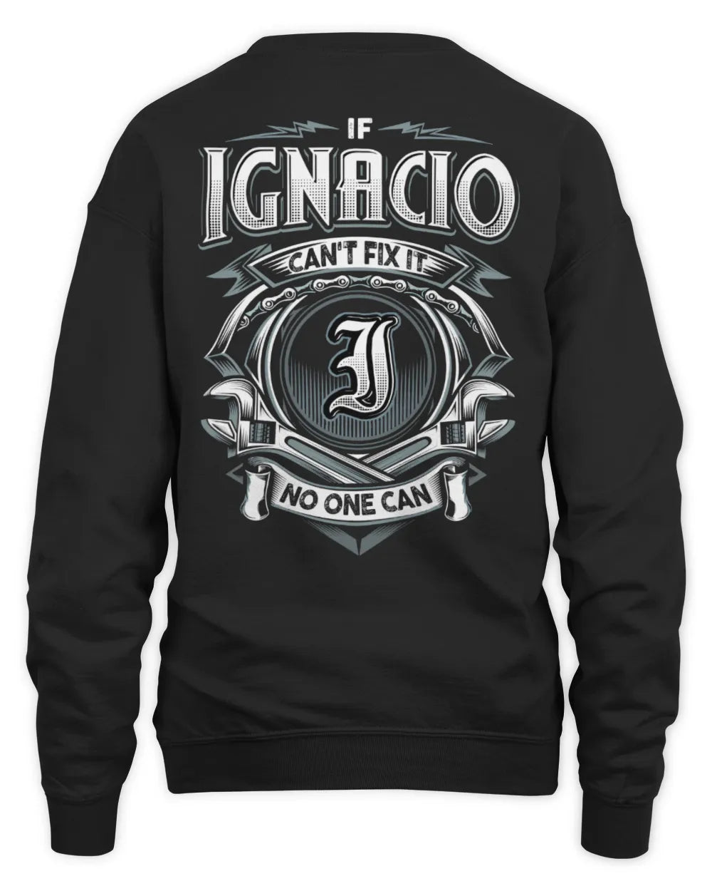 IGNACIO AP81-K4-626 - Personalized Ahmed Quote Apparel “If Ahmed Can't Fix It, No One Can” - Unisex Sweatshirt - Black