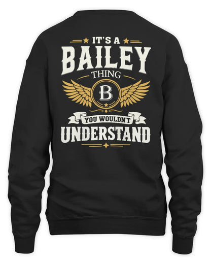 BAILEY KT06-M008 It’s a [NAME] Thing – You Wouldn’t Understand | Personalized Vintage T-Shirt - Unisex Sweatshirt - Black