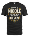 NICOLE NT1-K008 Cross A/An NAME, You Deal With the Whole Clan | Personalized Vintage T-Shirt