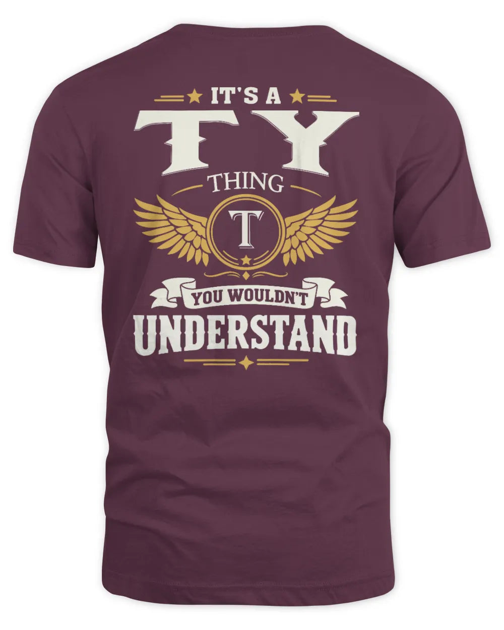 TY KT06-M008 It’s a [NAME] Thing – You Wouldn’t Understand | Personalized Vintage T-Shirt - Unisex Standard T-Shirt - Maroon