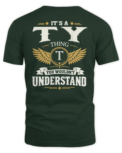 TY KT06-M008 It’s a [NAME] Thing – You Wouldn’t Understand | Personalized Vintage T-Shirt - Unisex Standard T-Shirt - Forest Green