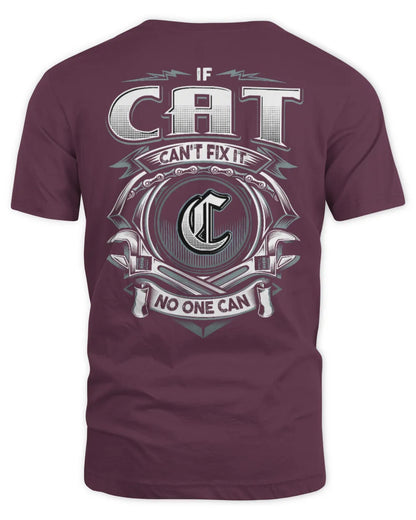 CAT AP81-K4-626 - Personalized Ahmed Quote Apparel “If Ahmed Can't Fix It, No One Can” - Unisex Standard T-Shirt - Maroon