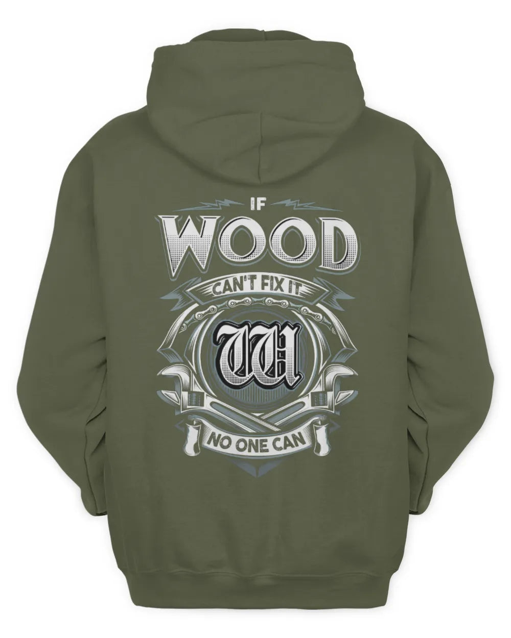 WOOD AP81-K4-626 - Personalized Ahmed Quote Apparel “If Ahmed Can't Fix It, No One Can” - Unisex Hoodie - Military Green