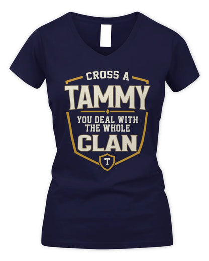 TAMMY NT1-K008 Cross A/An NAME, You Deal With the Whole Clan | Personalized Vintage T-Shirt - Women's V-Neck T-Shirt - Navy