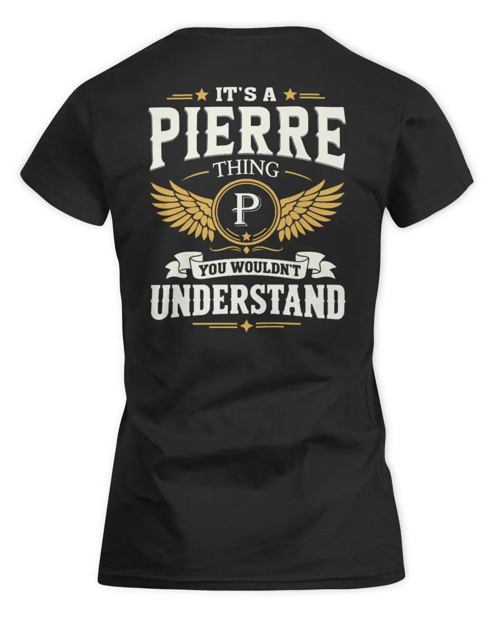 PIERRE KT06-M008 It’s a [NAME] Thing – You Wouldn’t Understand | Personalized Vintage T-Shirt - Women's Standard T-Shirt - Black